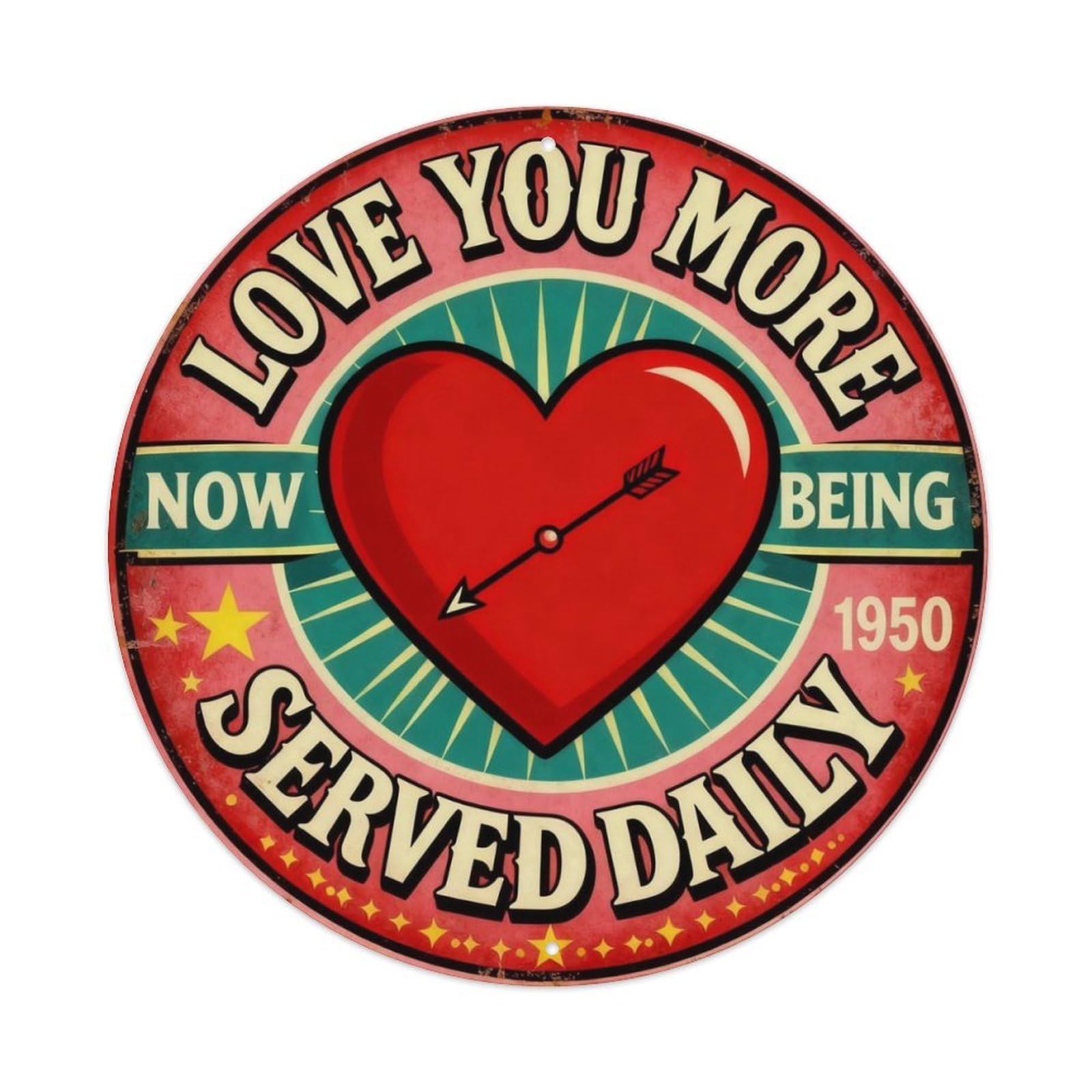 Love You More Valentine Sign Metal Tin Sign Plaque