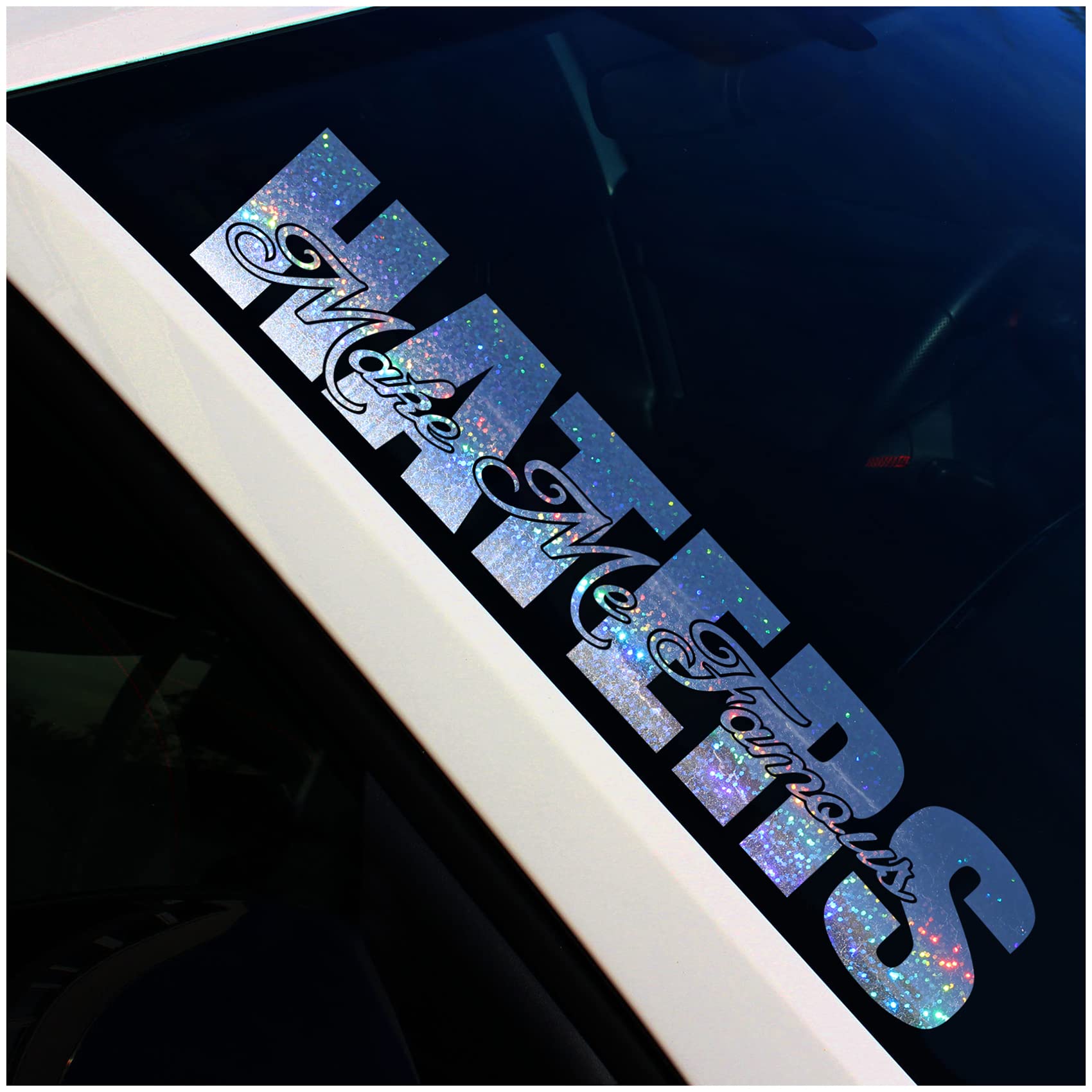Adesivo Per Auto Parabrezza "HATERS Make Me Famous" - Scritta Lunga 55 Cm, Colore Bianco Lucido