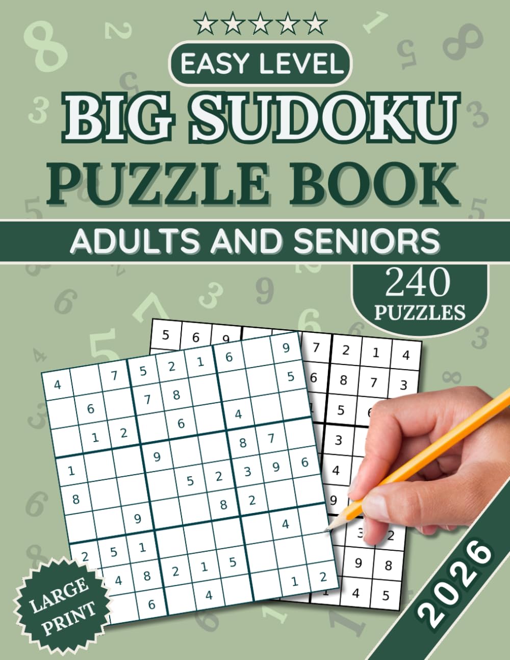 Easy Sudoku for Adults Large Print: 240 Huge XL Print Puzzle Book Including Solutions (XL Print Sudoku Puzzle Book)