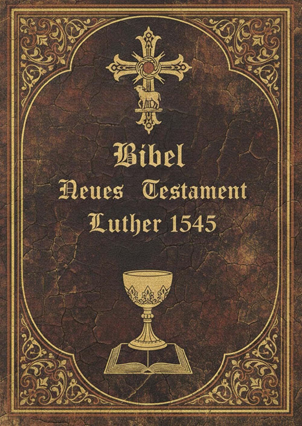Bibel Neues Testament: Luther 1545