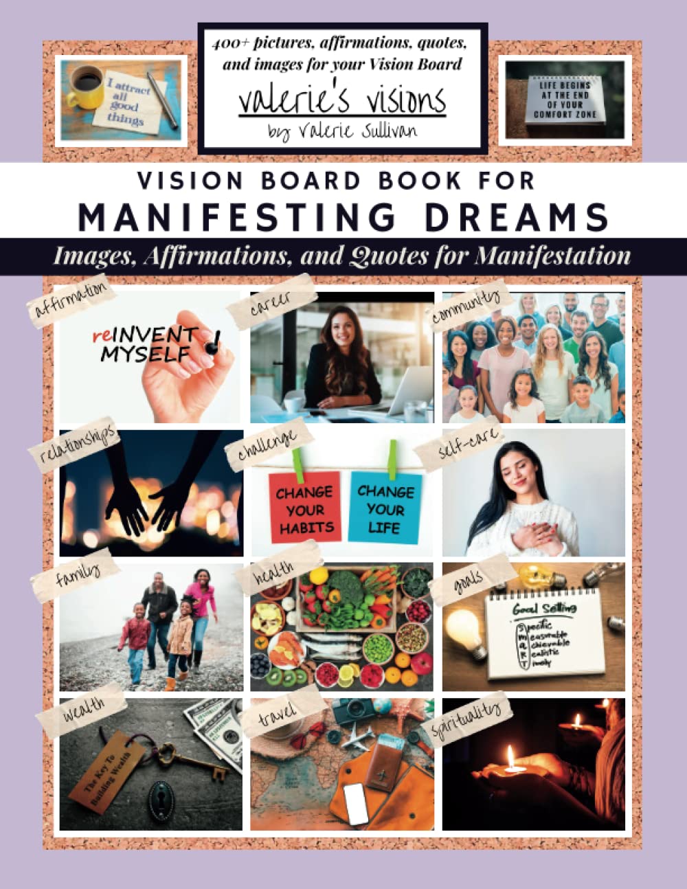 Vision Board Book for Manifesting Dreams: Images, Affirmations, and Quotes for Manifestation | manifest your vision with 400+ images, quotes, and ... law of attraction, 369) (Valerie’s Visions)