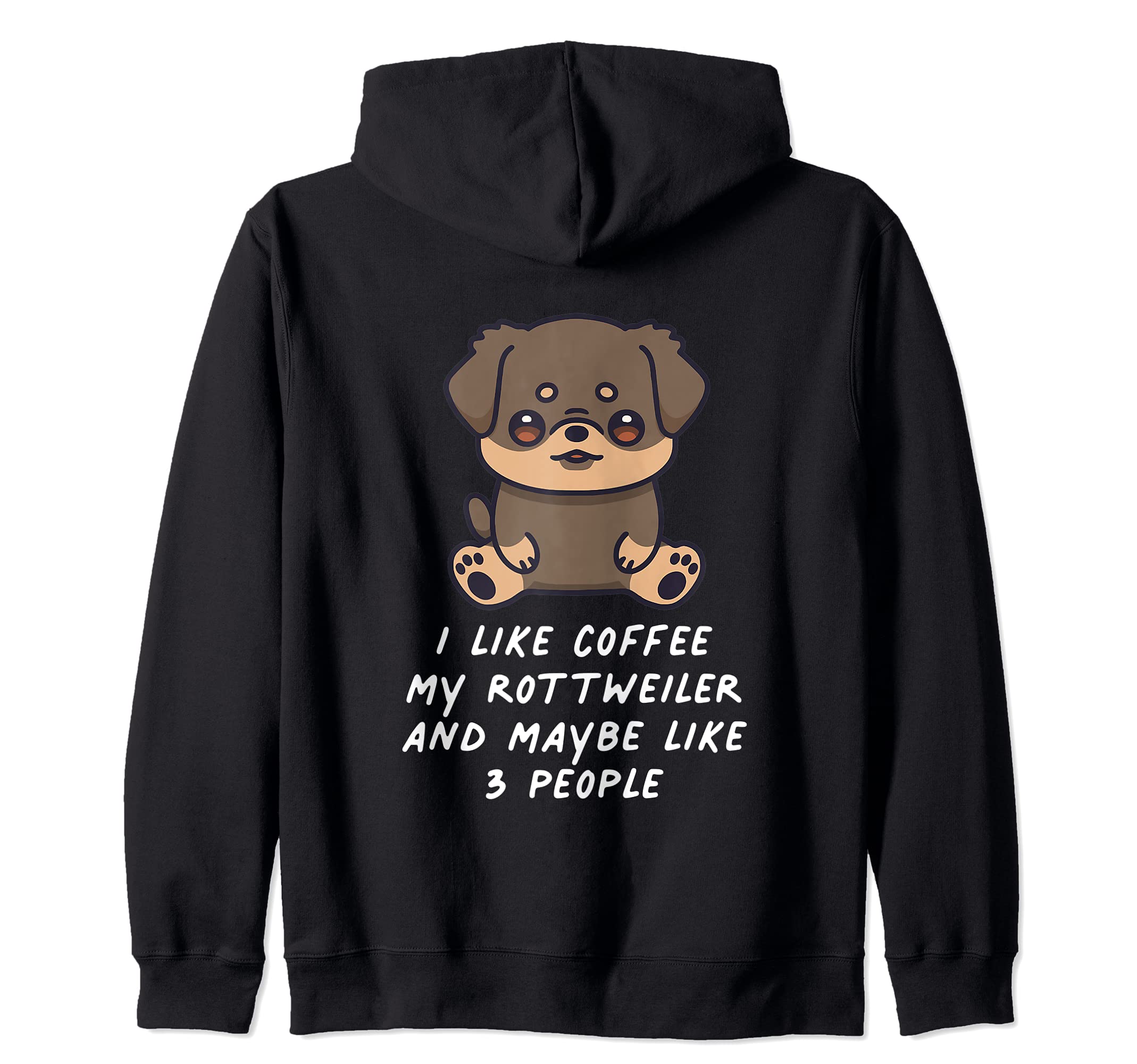 I Like Coffee My Rottweiler And Maybe 3 People Kawaii Dog Zip Hoodie, Black, S