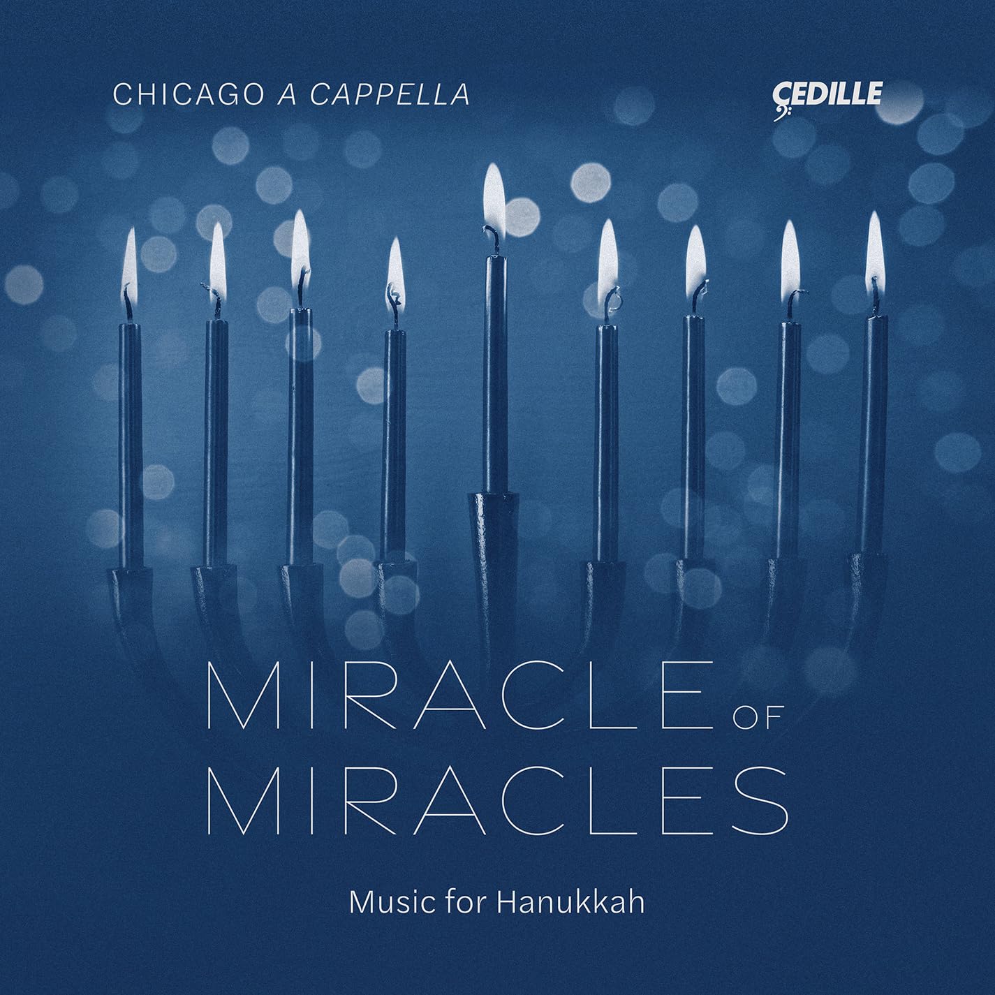 Miracle of Miracles - Music for Hanukkah