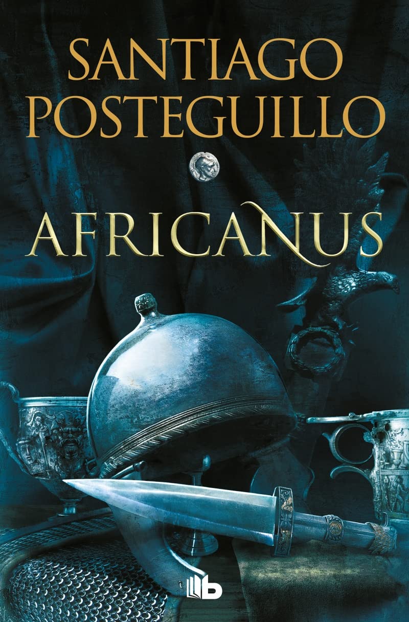 Trilogía Africanus (edición pack con: El hijo del consul, Las legiones malditas, La traición de Roma)