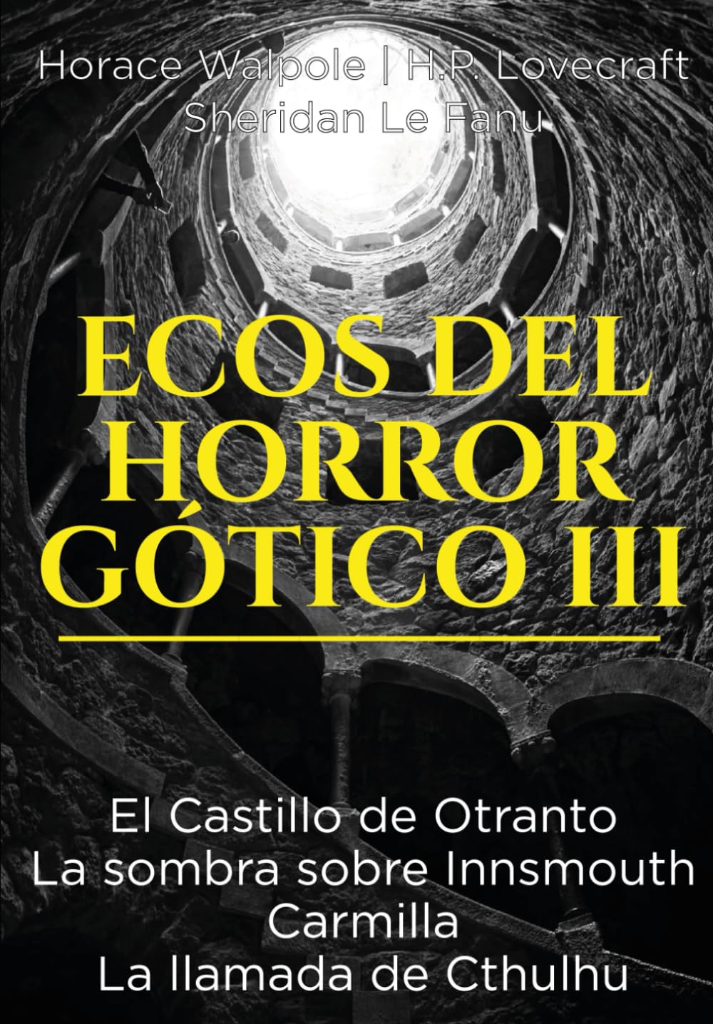 Ecos del Horror Gótico III: Clásicos que habitan la oscuridad