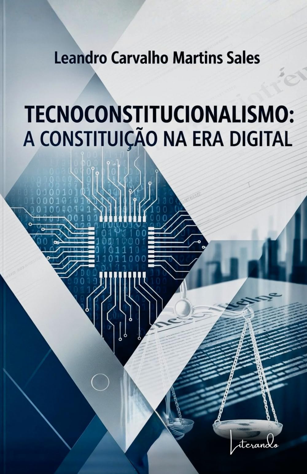 Tecnoconstitucionalismo: A Constituição na Era Digital
