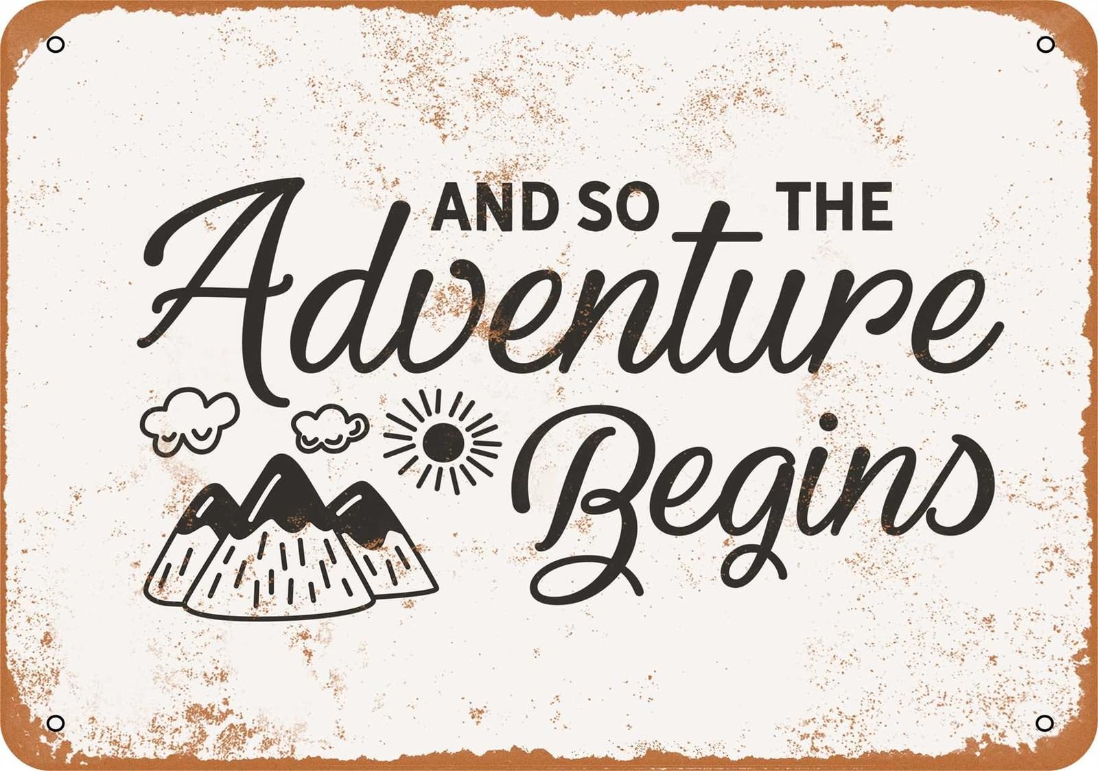 Miaomansenstore Metal Sign - And So The Adventure Begins 2 - Vintage Look Home Decor