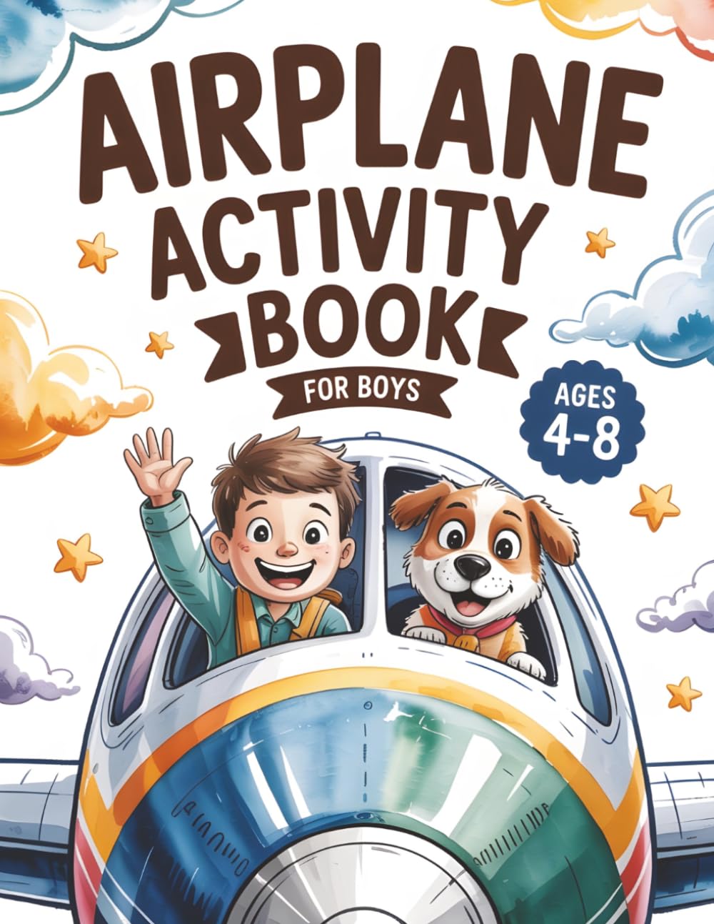 Airplane Activity Book for Boys: Mazes, Dot-to-Dots and Screen-Free Fun for Ages 4-8 | Cute Vacation Entertainment and Flying Time Activities for Children