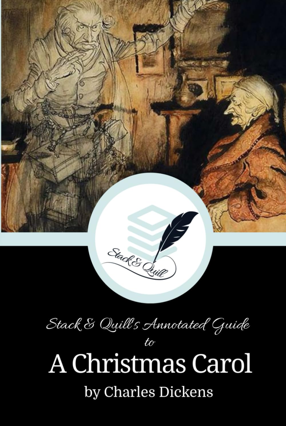 Stack & Quill's Annotated Guide to A Christmas Carol (Stack & Quill's Annotated Guides)