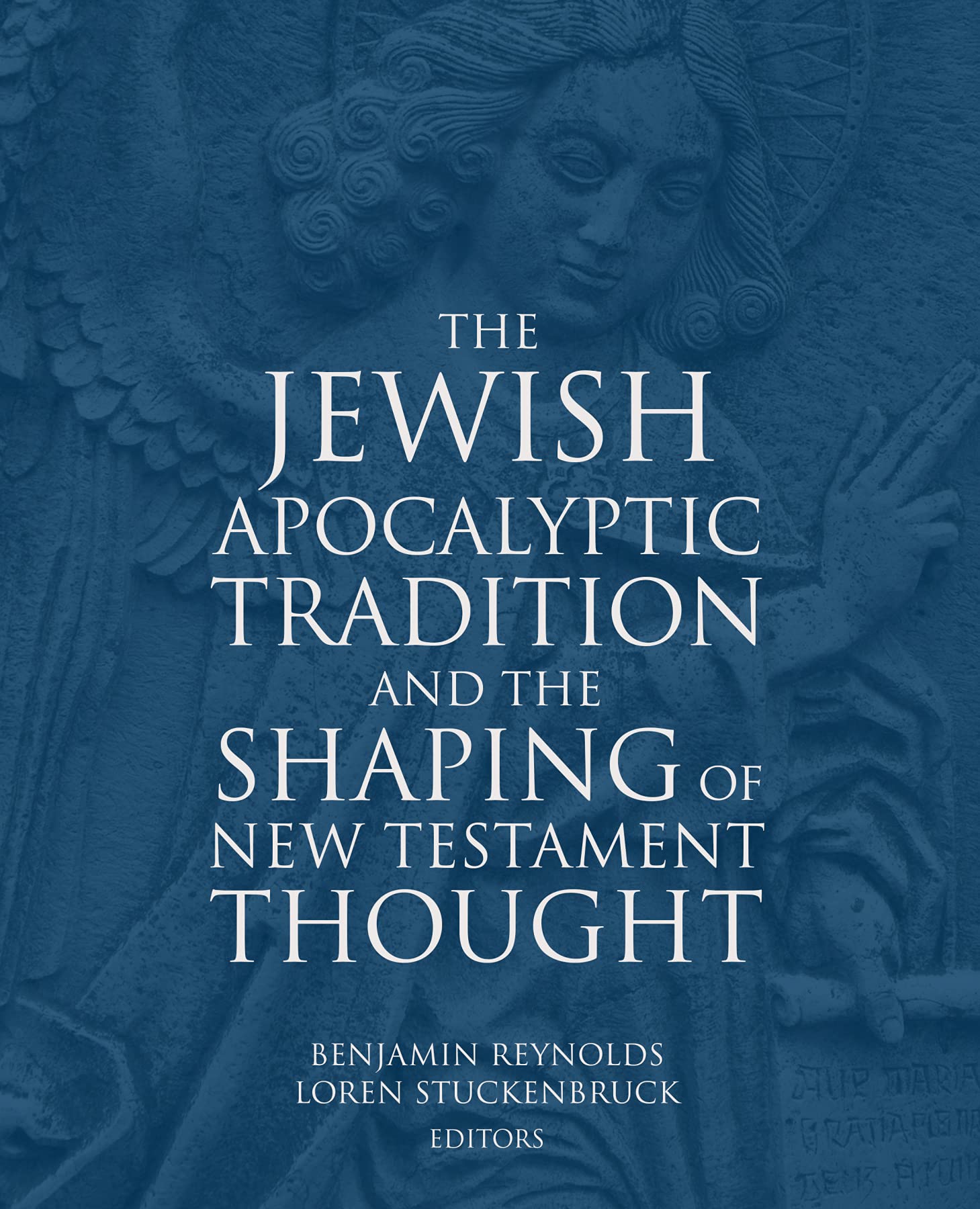 Buy The Jewish Apocalyptic Tradition and the Shaping of the New Testament Thought — BookShops.in