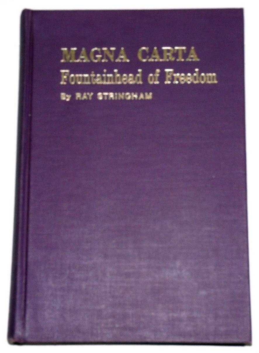 Magna Carta Fountainhead of Freedom StringhamRay Amazon.co.uk Books