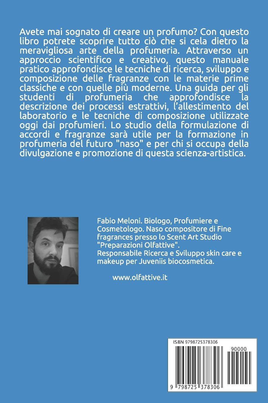 Profumeria applicata: Manuale di ricerca, sviluppo e composizione di fragranze