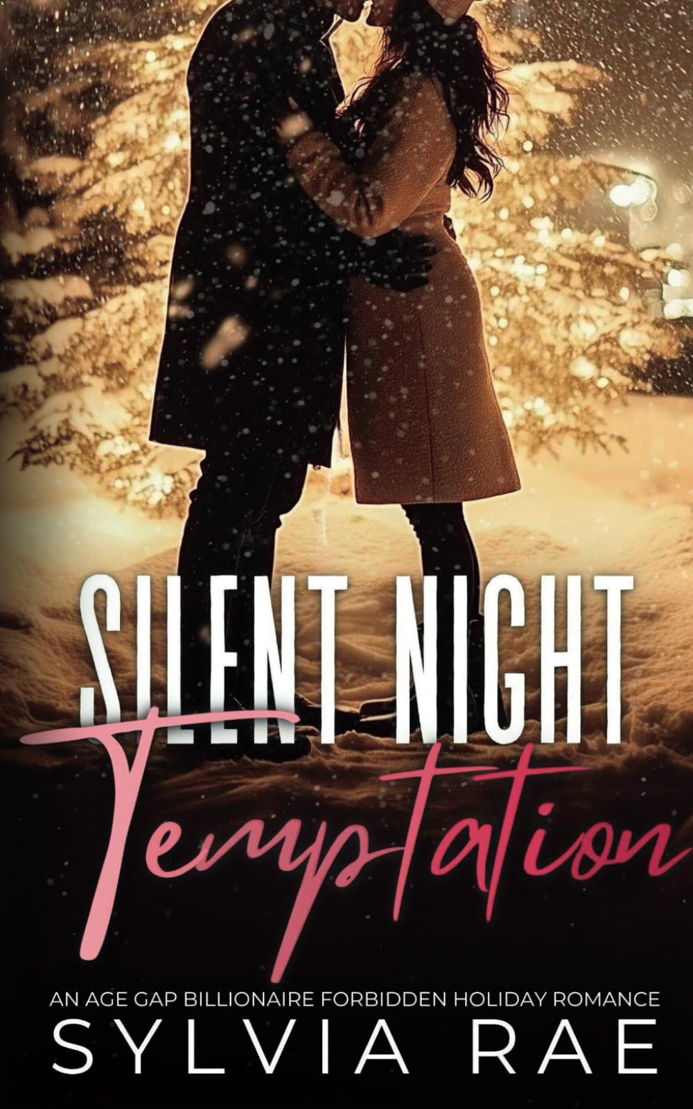 Silent Night Temptation: An Age Gap Billionaire Forbidden Holiday Romance (Billionaire Bad Boy Series)