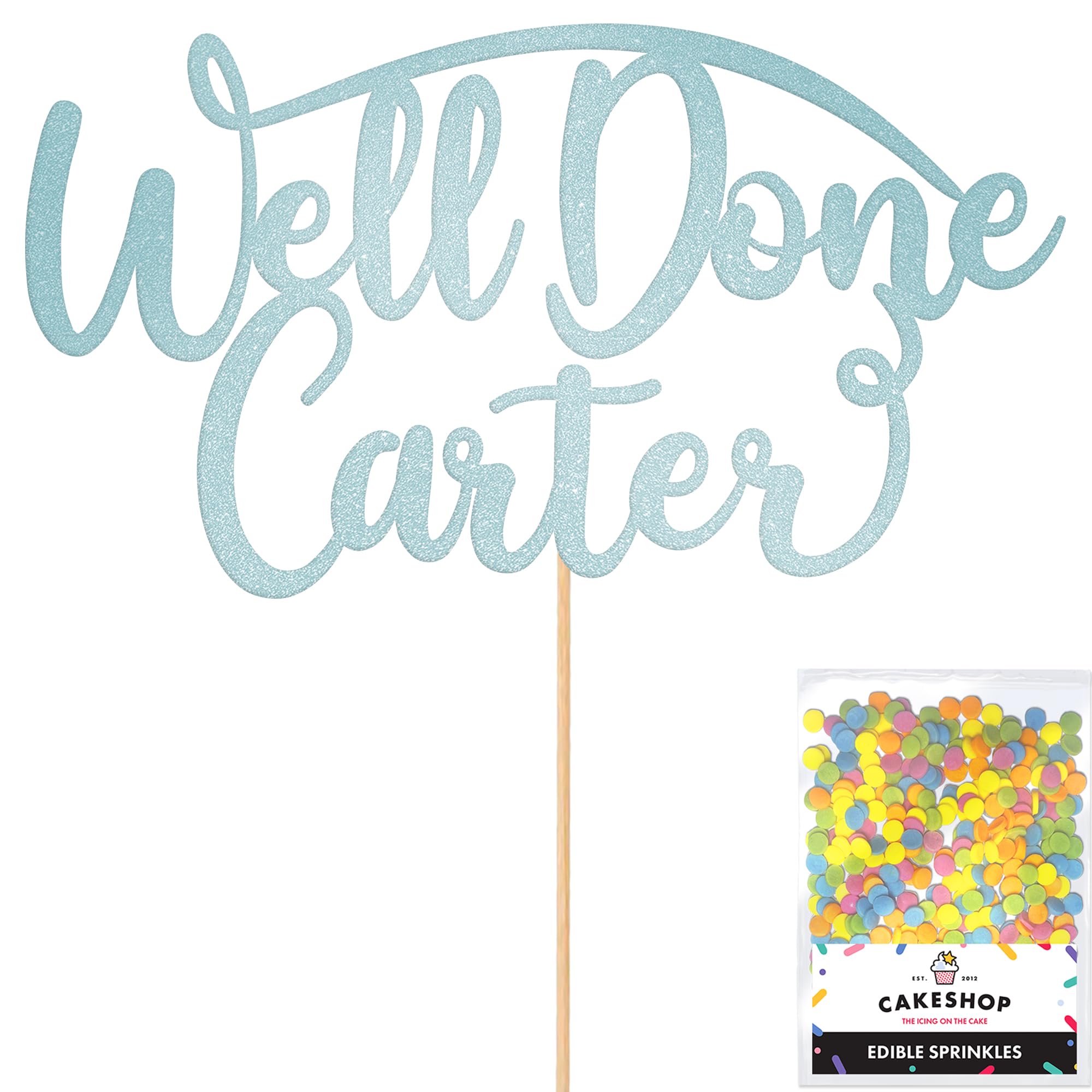 Cakeshop Personalised Well Done Congratulations Glitter Cake Topper With Sprinkles - Light Blue Custom Colour - Black Any Name - Double-Sided Glitter Decoration - Custom Toppers for Cakes