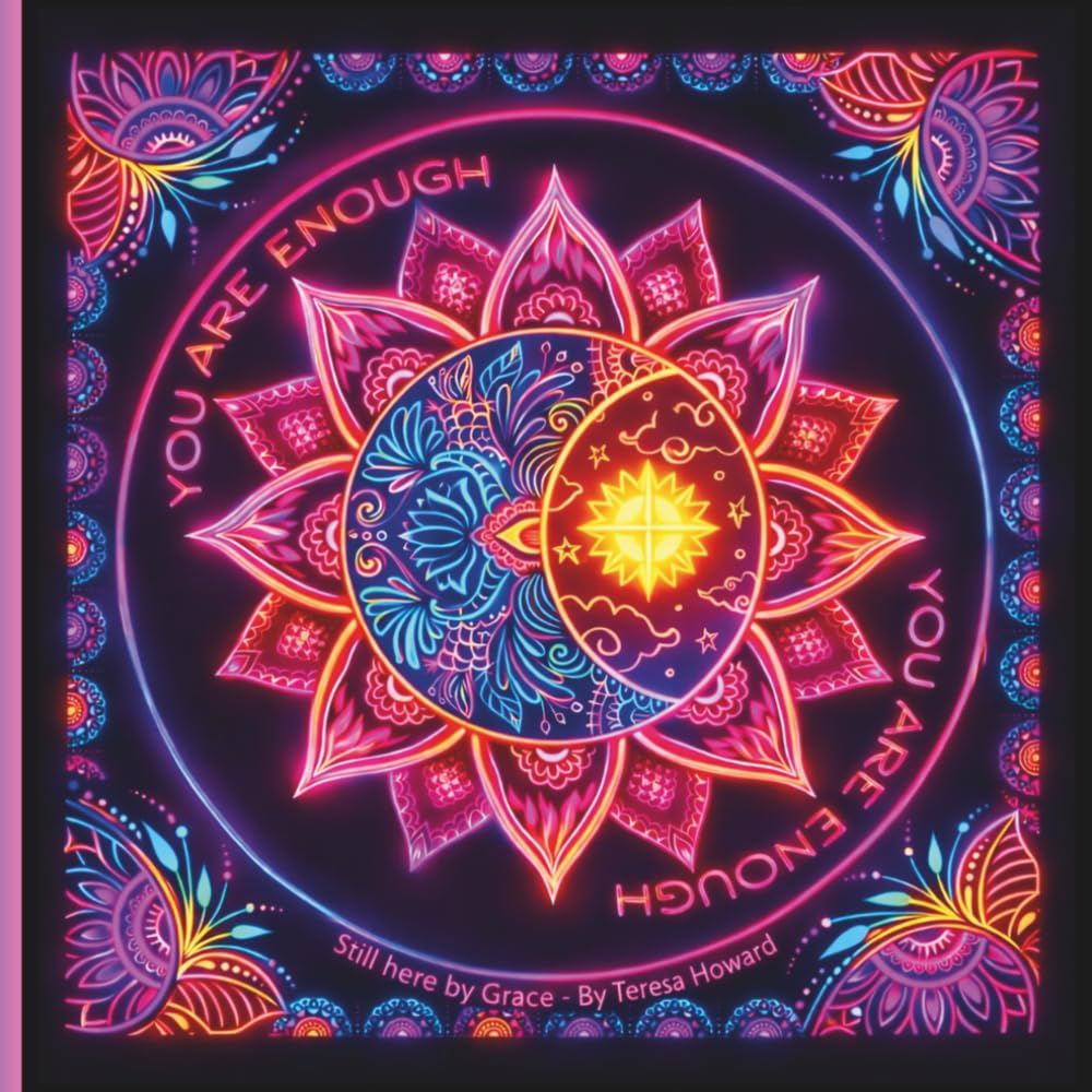 Still Here by Grace: Adult Coloring Book - Positive Affirmations for Stress Relief, Self Love, and Faith-Based Healing