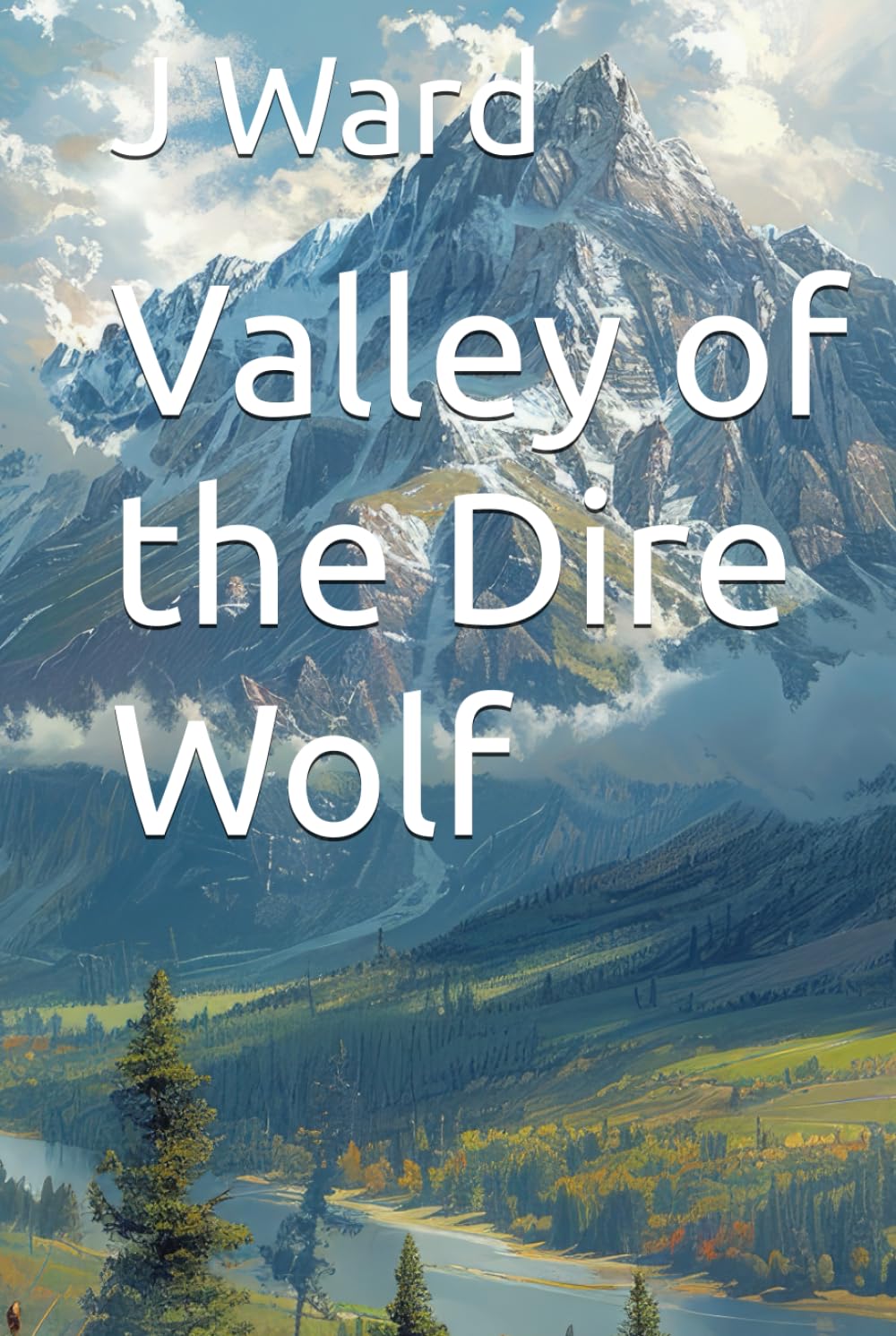 Valley of the Dire Wolf (Adventures in Wolf Valley)