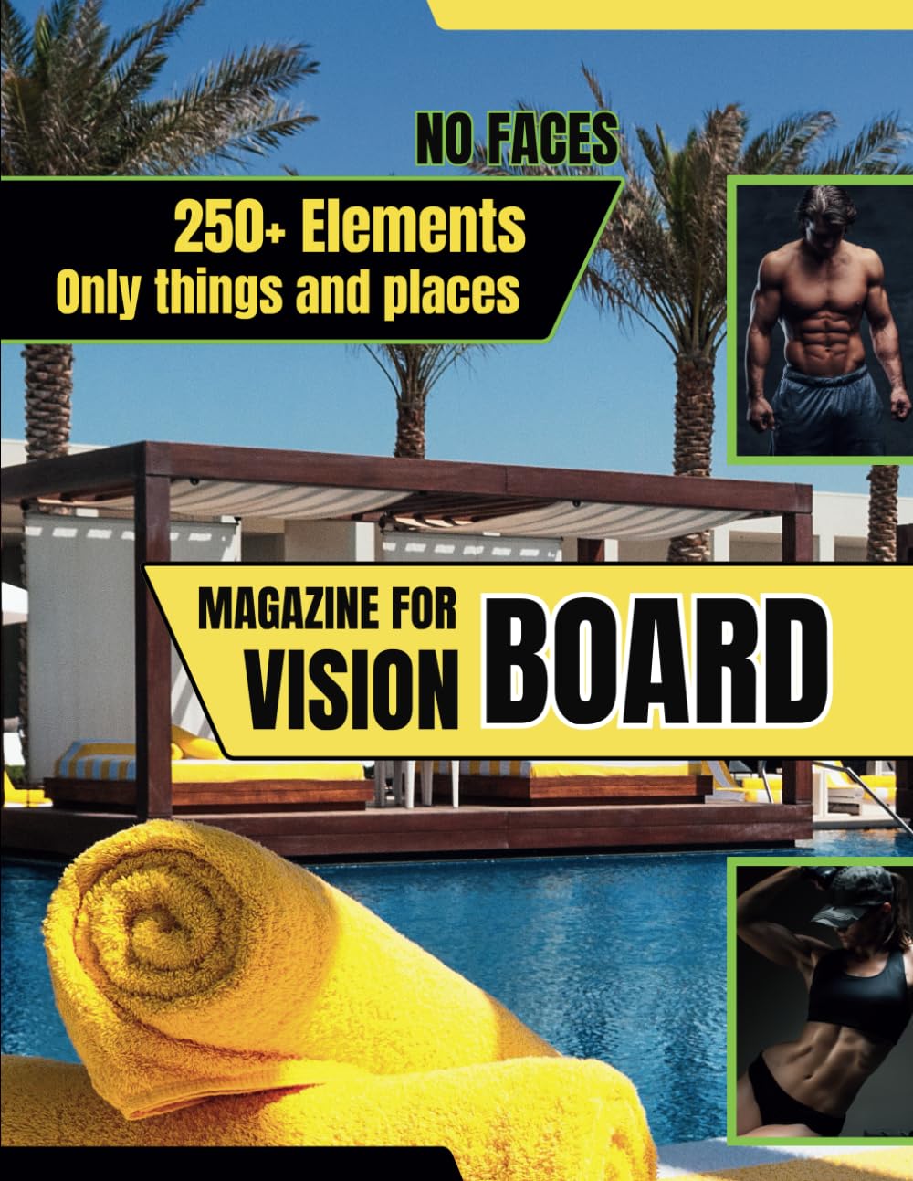 Magazine for Vision Board: Kit of Pictures and Images for Creation Vision Board to Manifest Your Dreams. Clip Art Book for Women and Men to Visualize Goals and Achieve Success. (Vision Board Clip Art)
