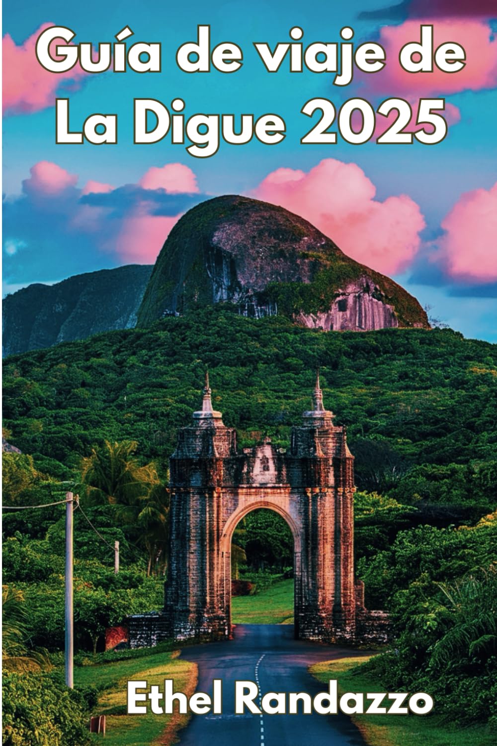 Guía de viaje de La Digue 2025: Tu guía esencial de las principales