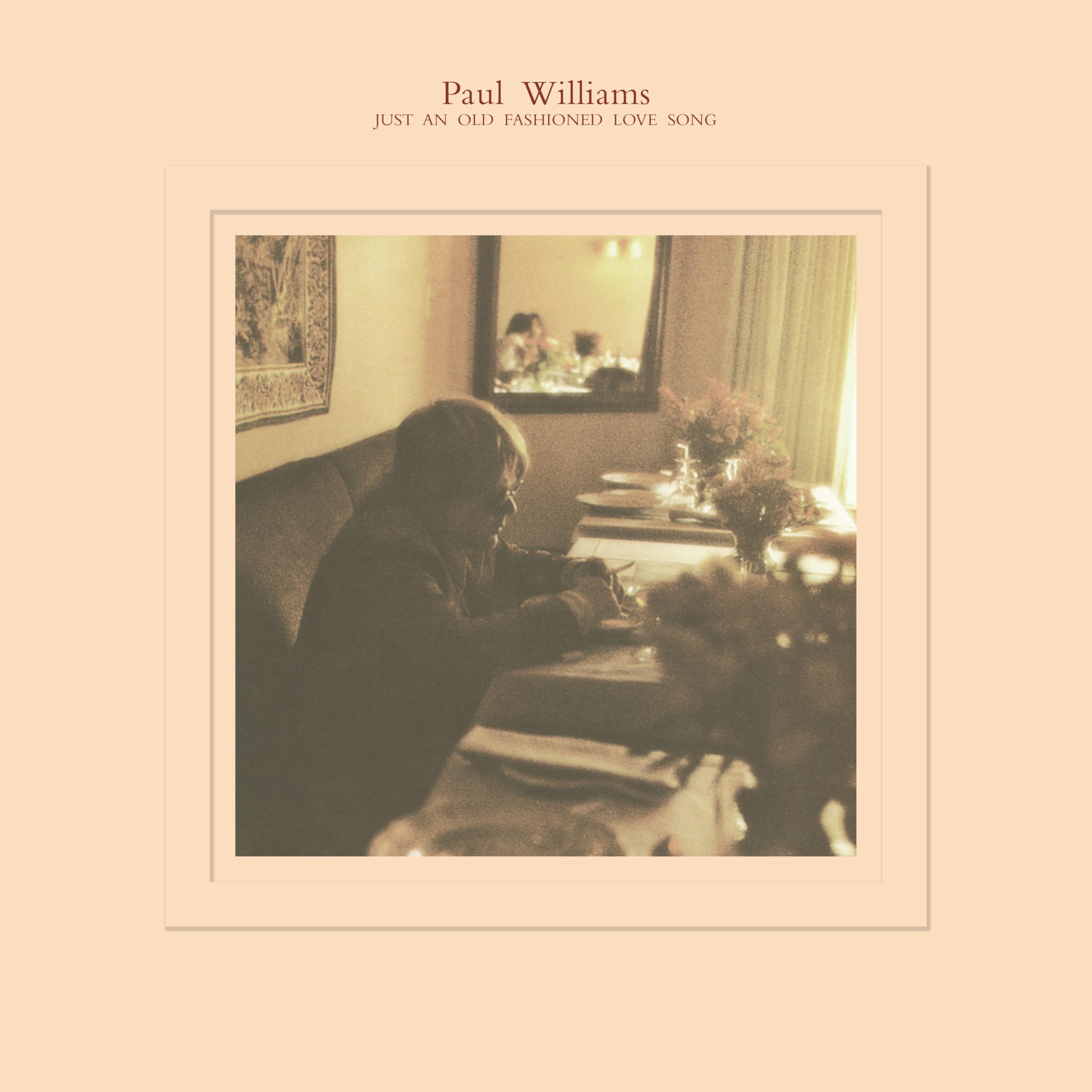 Just An Old-Fashioned Love Song [VINYL]