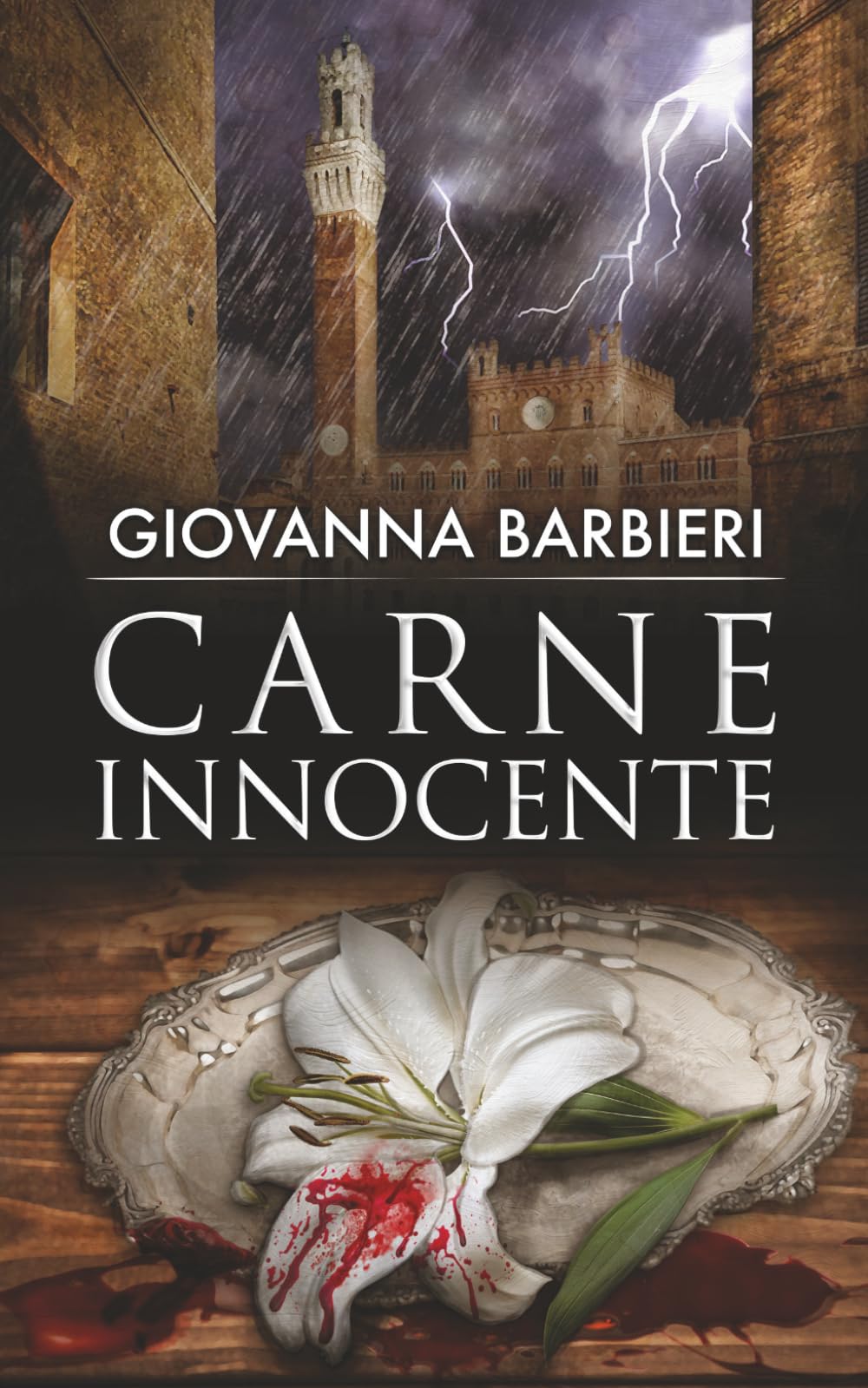 Carne Innocente (le indagini dello Speziale e lo Sbirro, vol. 4) (Gialli storici)