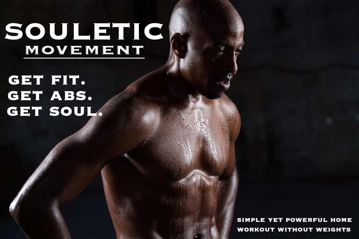 Souletic Movement Exercise at Workout Video | Home Workout DVD | Get Fit, Build Muscle and Lose Weight | Full Body Workout at Home Video