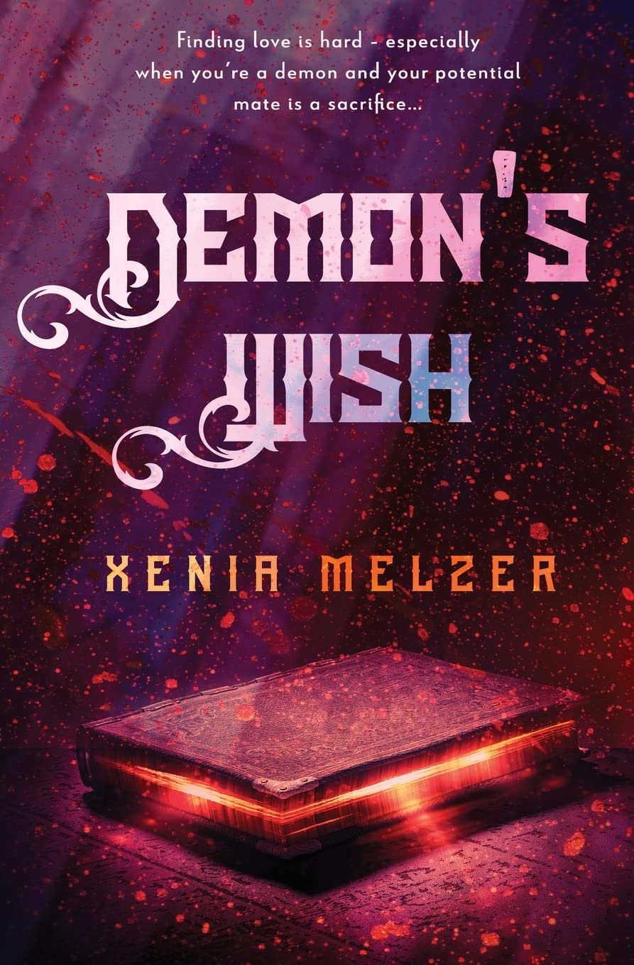 Demon's Wish: 1 (Demon's Mates)