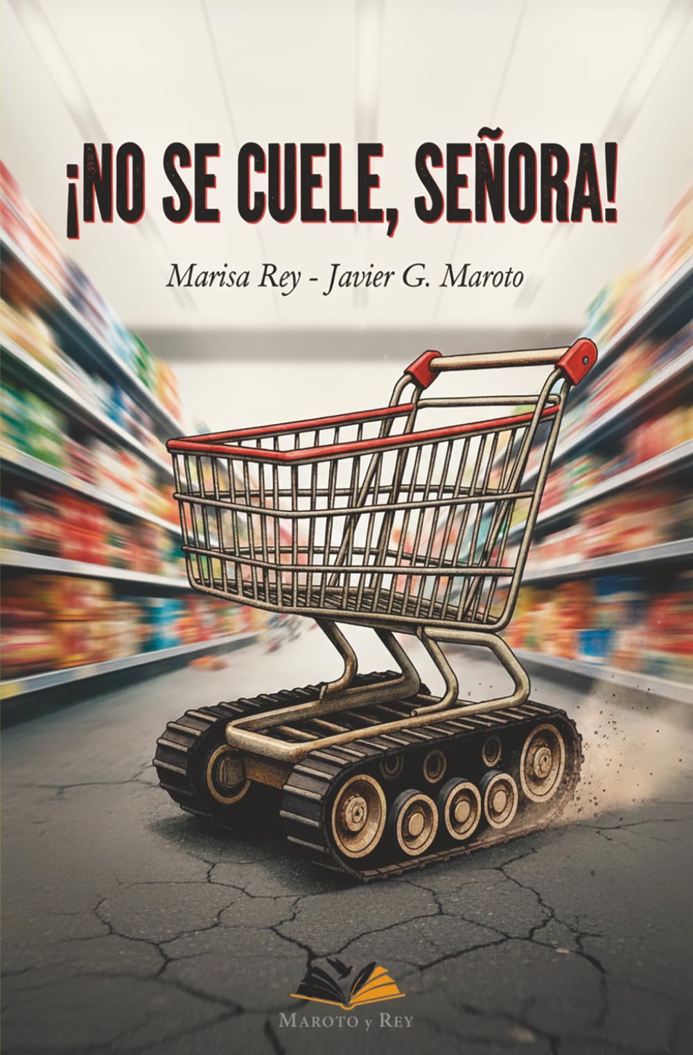 ¡No se cuele, señora!