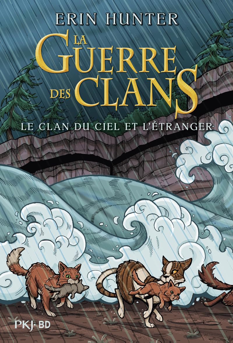 La guerre des Clans - Le clan du Ciel et l'étranger BD