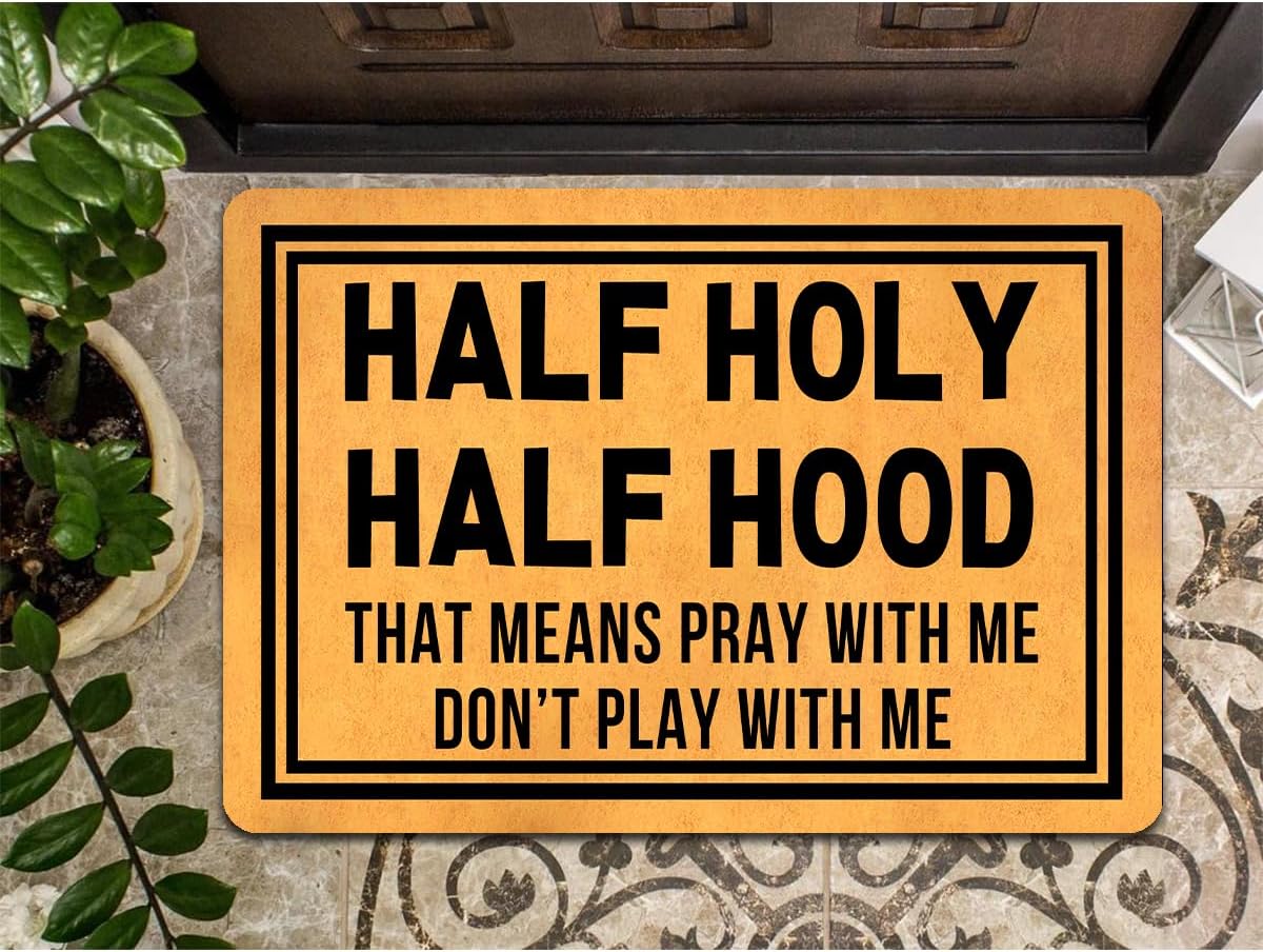 Funny Welcome Doormat Front Door Entry Rugs Welcome Mat with Rubber Back (30 x 18 inch)Half Holy Half Hood Don't Play With Me House Warming Gift Decorative Mats for Front Porch No Slip Kitchen Rug