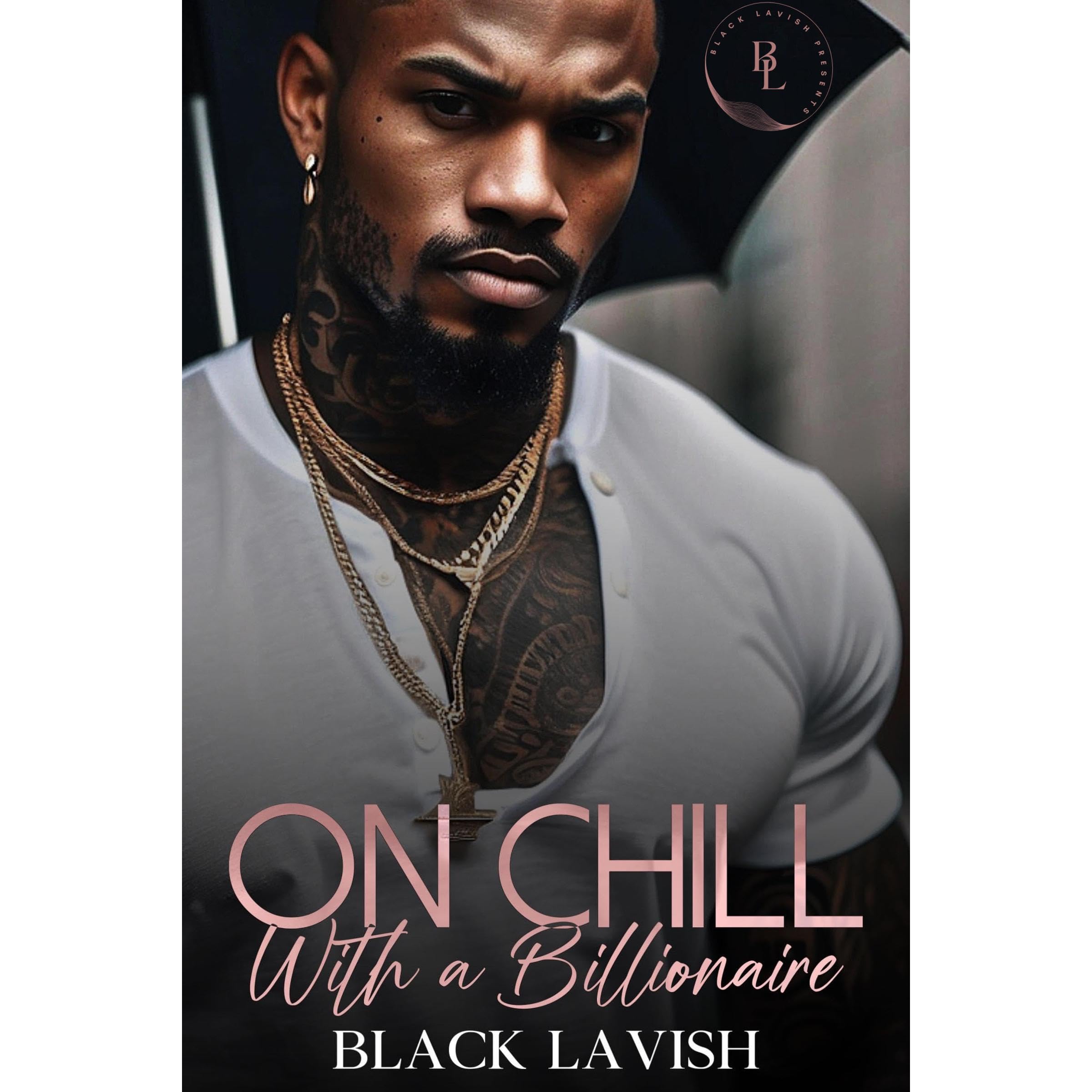 On Chill With A Billionaire