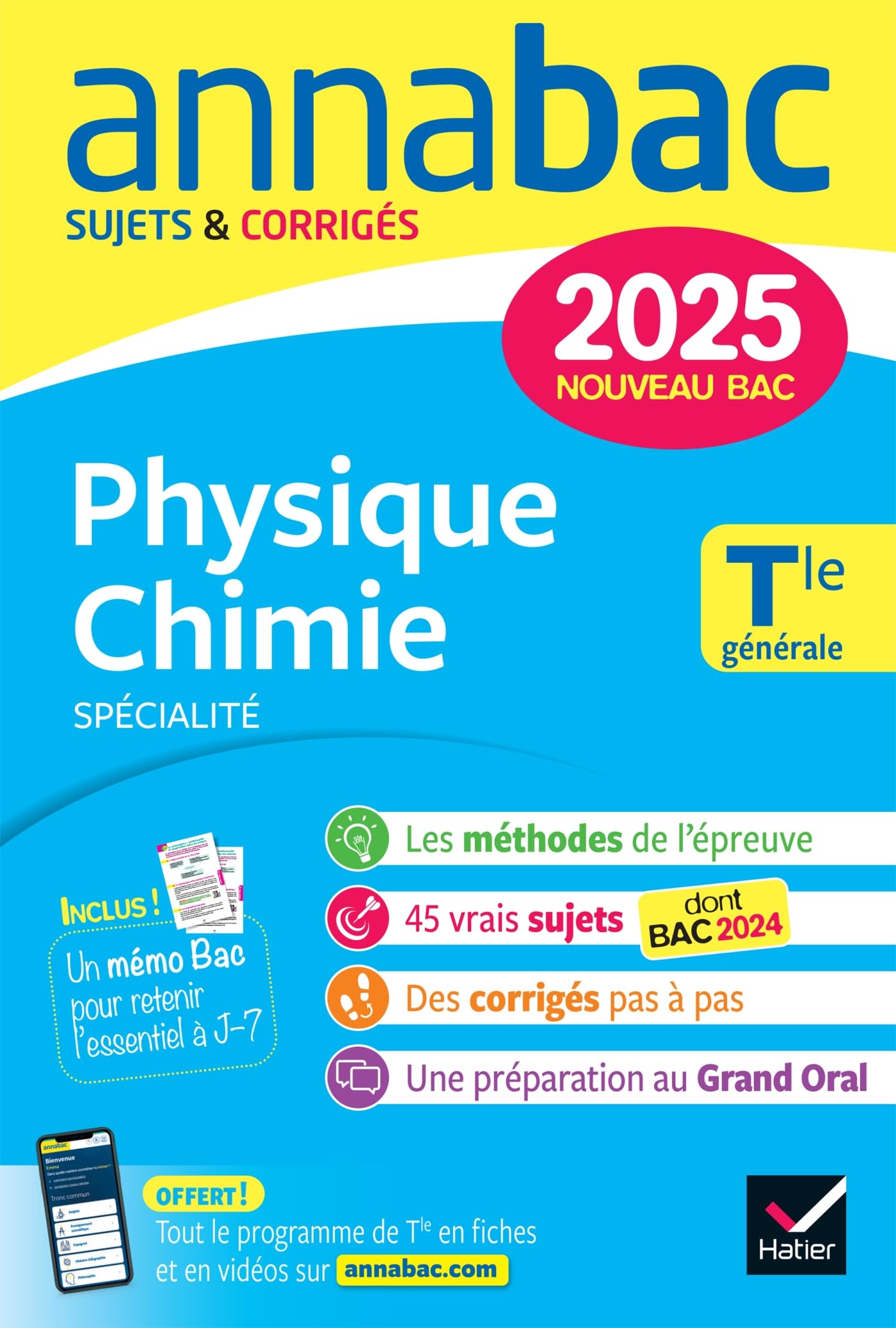 Annales du bac Annabac 2025 Physique-Chimie Tle générale (spécialité): sujets corrigés & méthodes de l'épreuve de spécialité