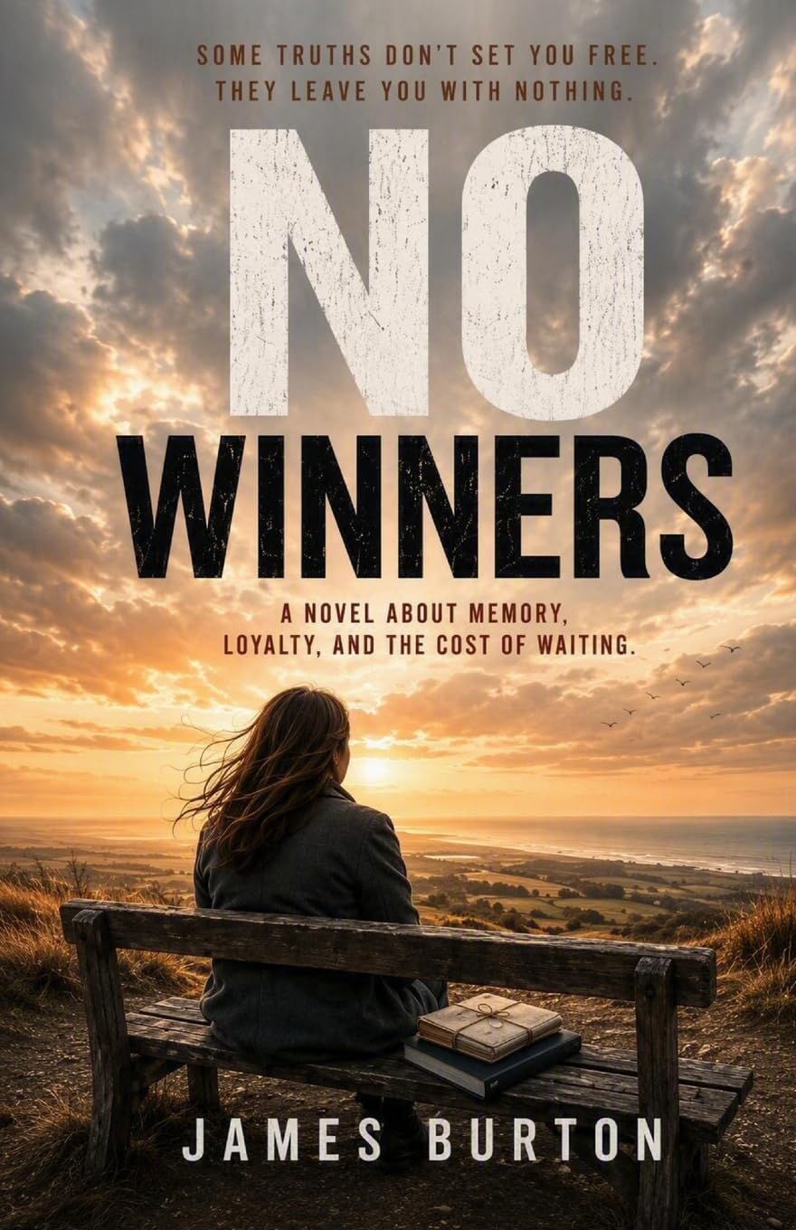 No Winners: A novel about memory, loyalty and the cost of waiting