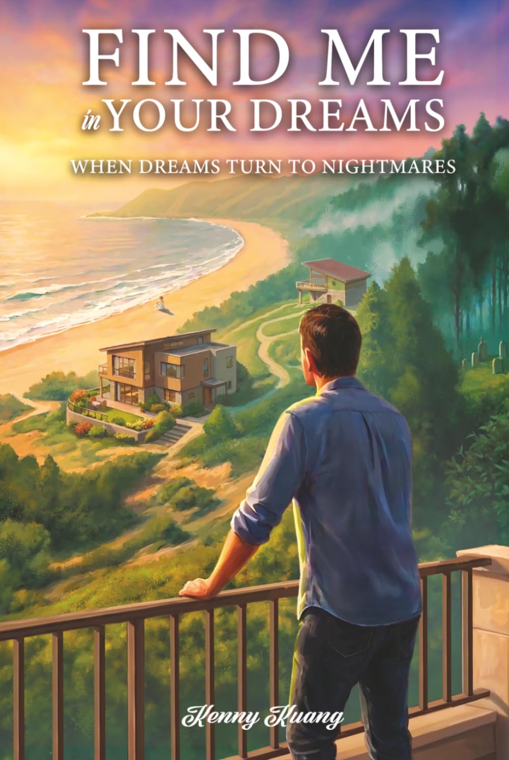 FIND ME IN YOUR DREAMS: WHEN DREAMS TURN TO NIGHTMARES