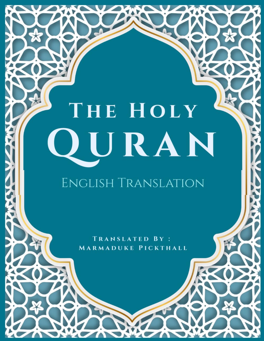 The Holy Quran: The Clear Qur’an Translated In English | English Translation