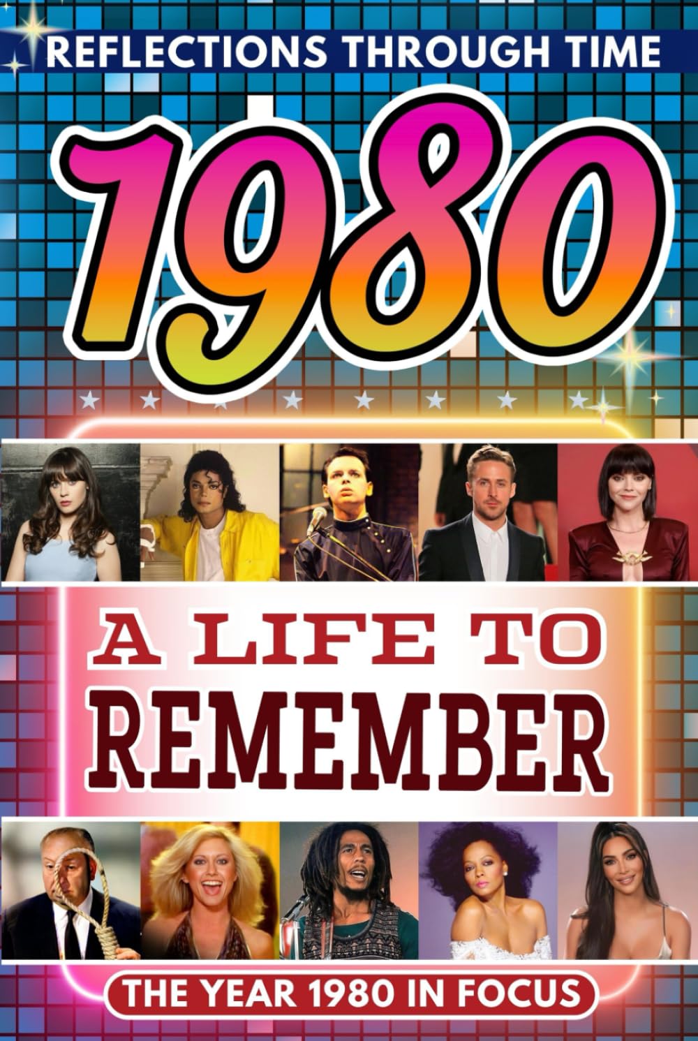 1980 in Focus: A Life to Remember - The Year You Were Born Book: A nostalgic gift packed with trivia, brain games, and events to celebrate birthdays, milestones, and memories