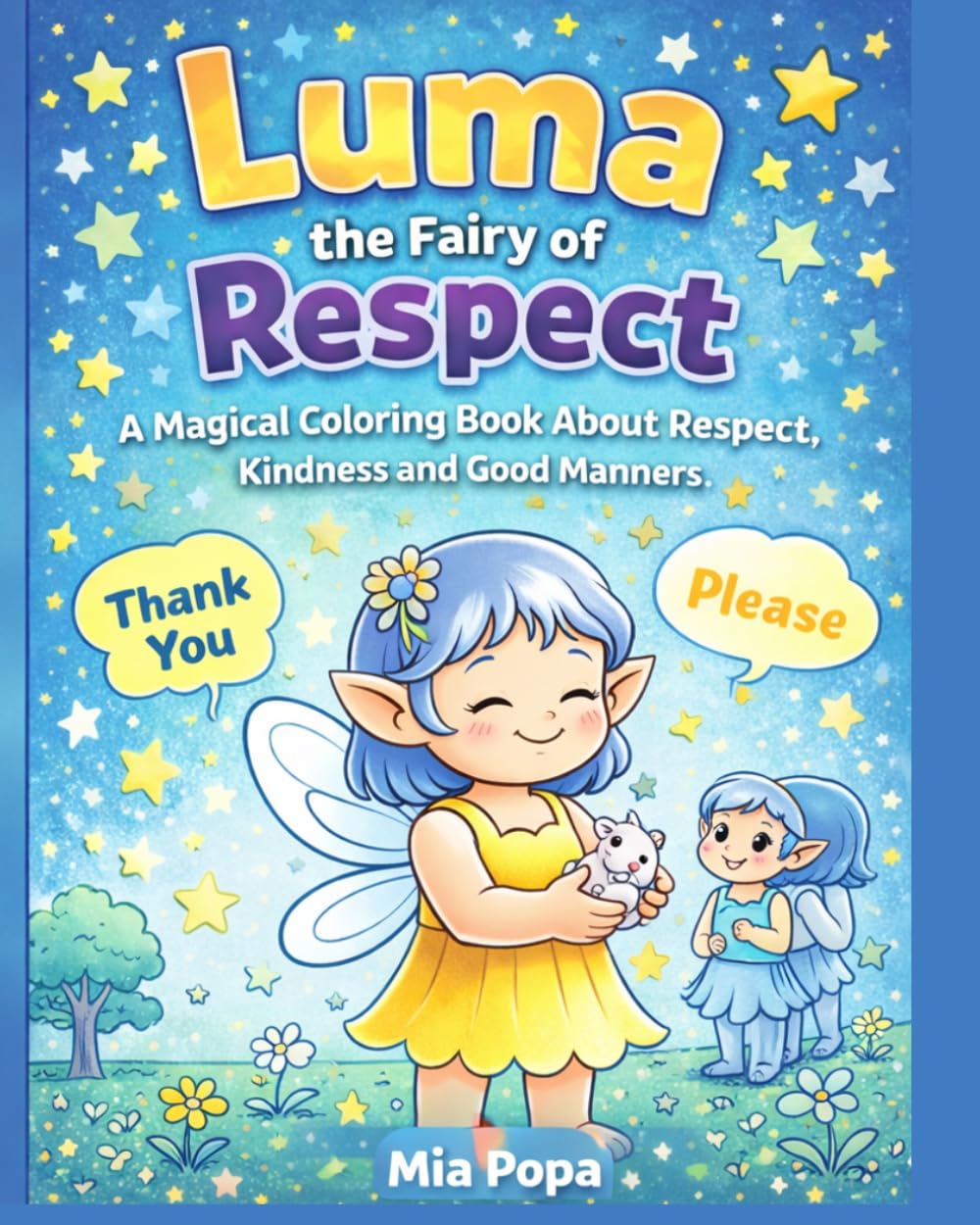 Luma the Fairy of Respect: A Magical Coloring Book About Respect for Kids Ages 3–6