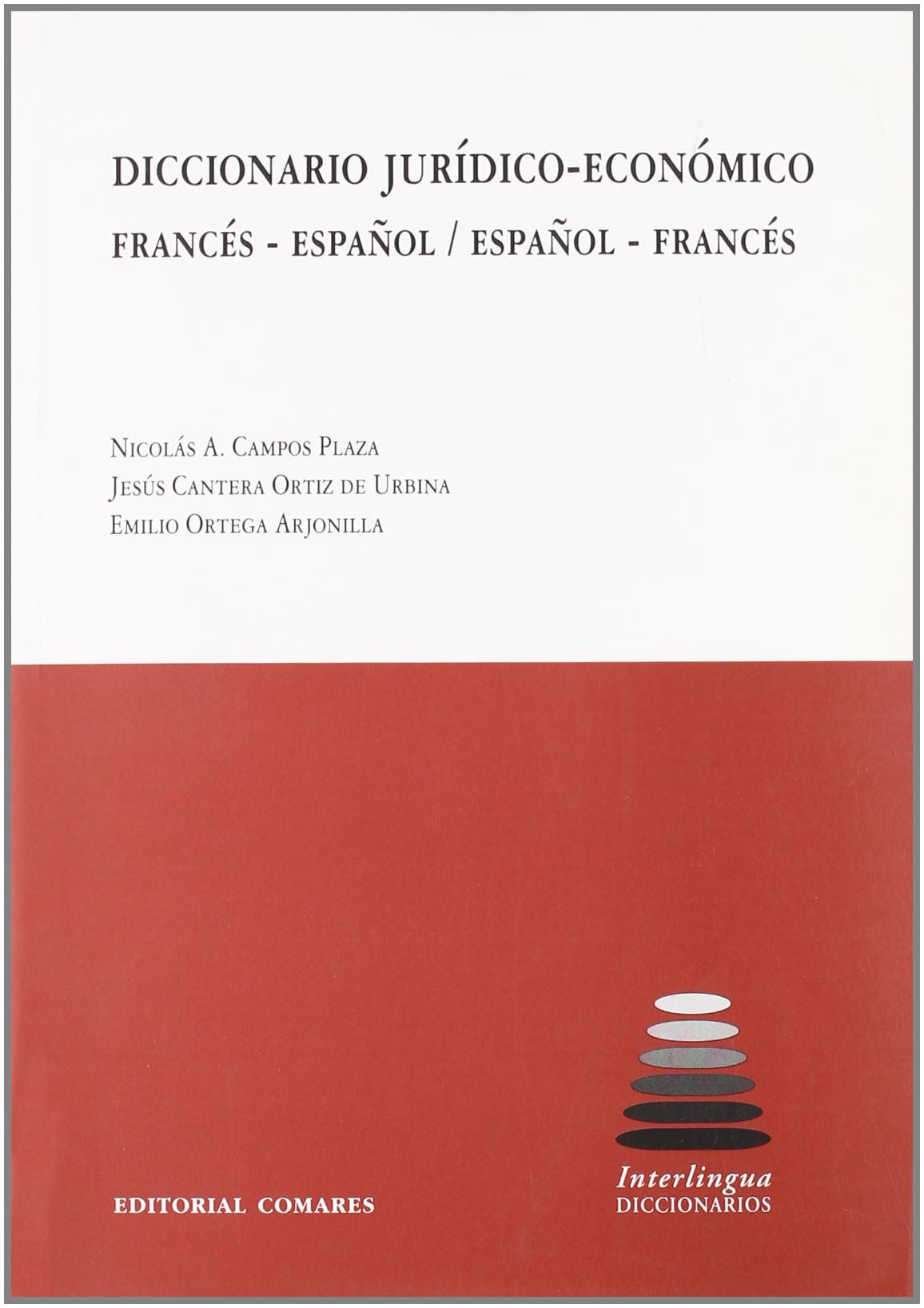 Diccionario jurídico-económico francés-español, español-francés