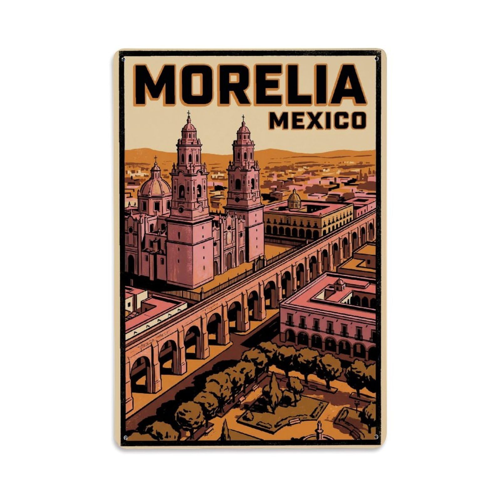 Mexico Morelia Retro Travel Metal Tin Sign