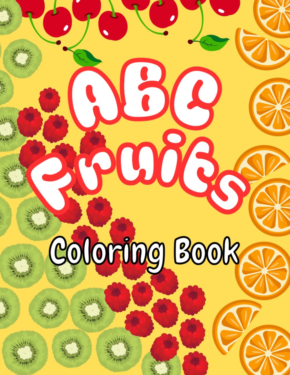 ABC Fruits: Coloring Book