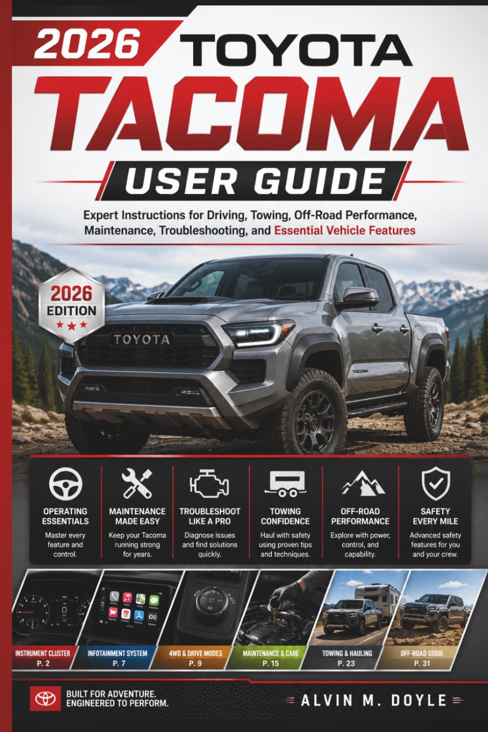 2026 Toyota Tacoma User Guide: Expert Instructions for Driving, Towing, Off-Road Performance, Maintenance, Troubleshooting, and Essential Vehicle Features