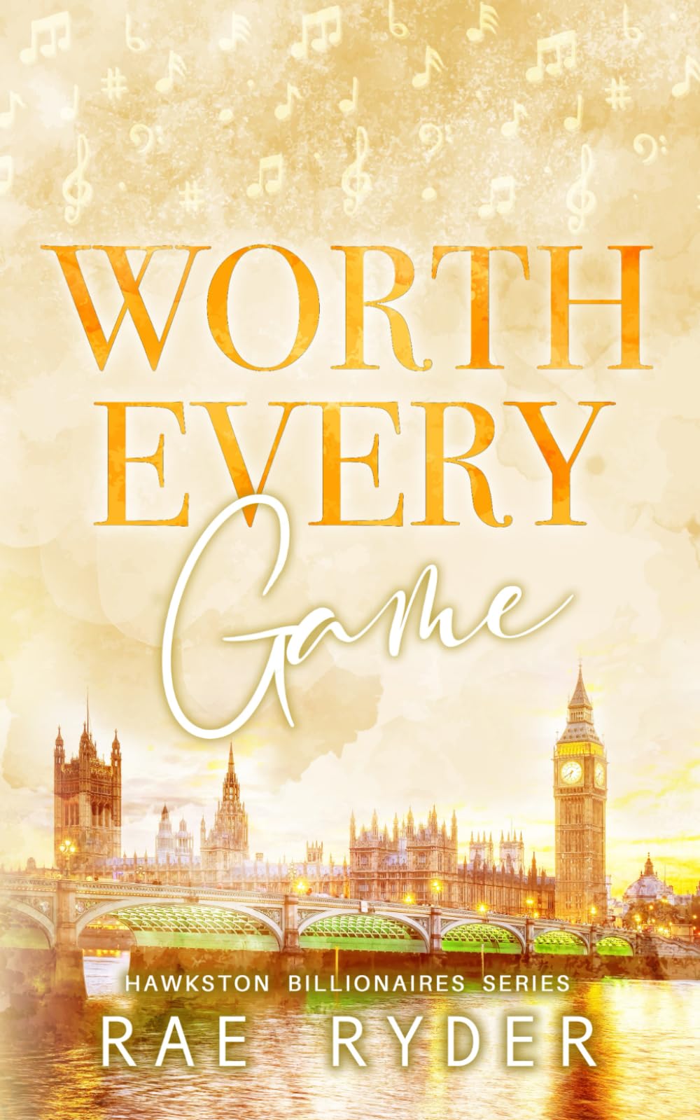 Worth Every Game: Discreet Cover Edition (Hawkston Billionaires Book 2)