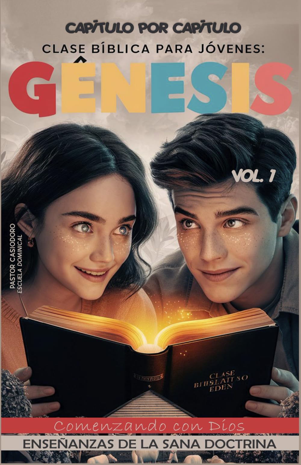 Clase Bíblica para Jóvenes: Génesis: Comenzando con Dios