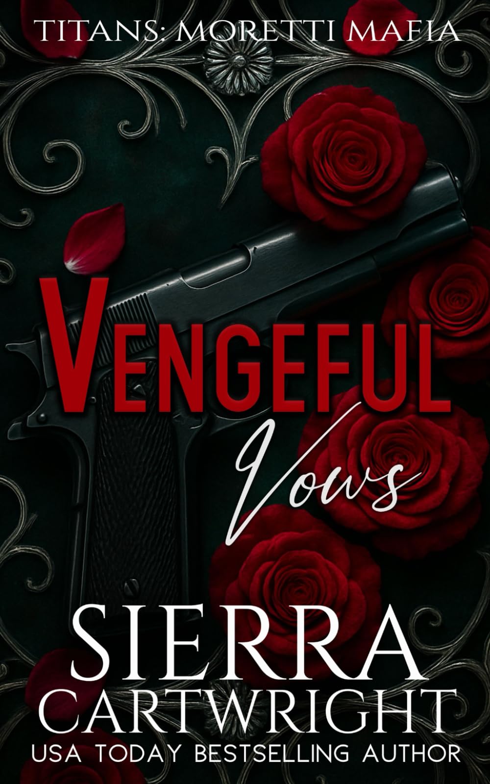 Vengeful Vows: A Forced Marriage Billionaire Romance (Titans: Moretti Mafia)