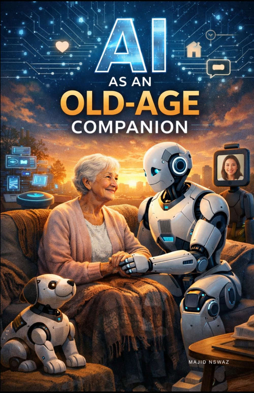 AI as an Old-Age Companion: Practical Tech Solutions to Reduce Loneliness and Support Independent Living
