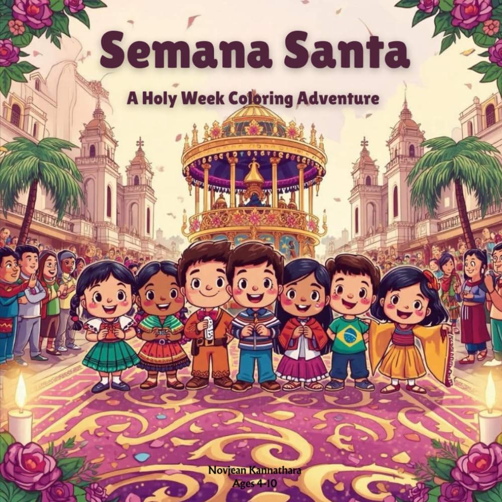Feliz Semana Santa: Welcome to a Holy Week adventure around the world!