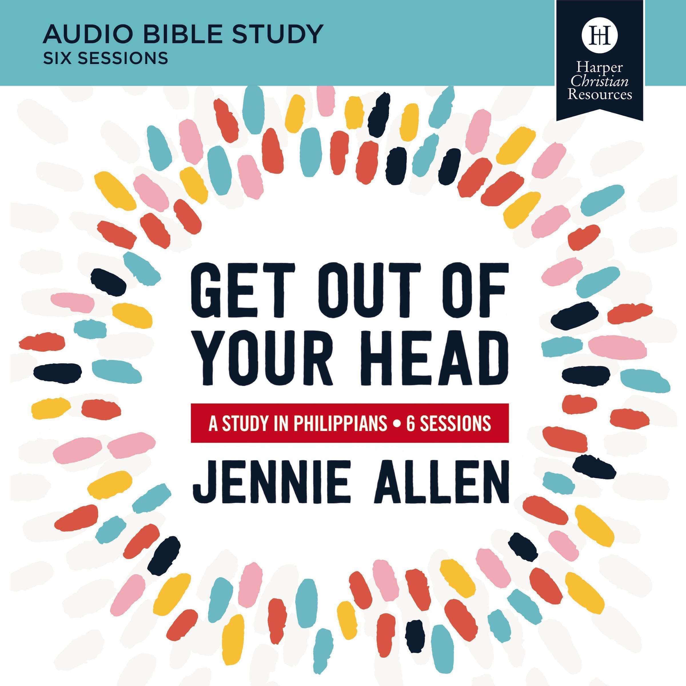 Cover art for Get Out of Your Head Bible Study: Audio