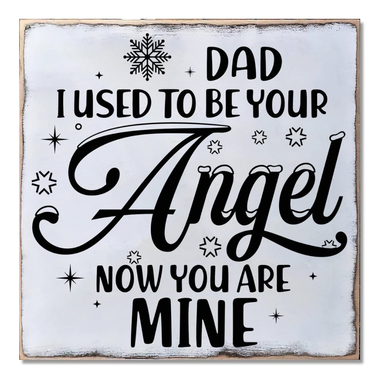 Plaque en bois Dad Now You Are Mine cadeau de commémoration unique
