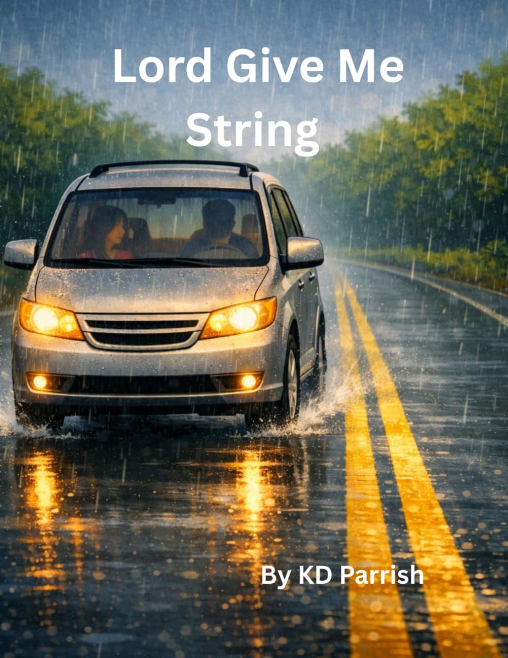 Lord Give me String