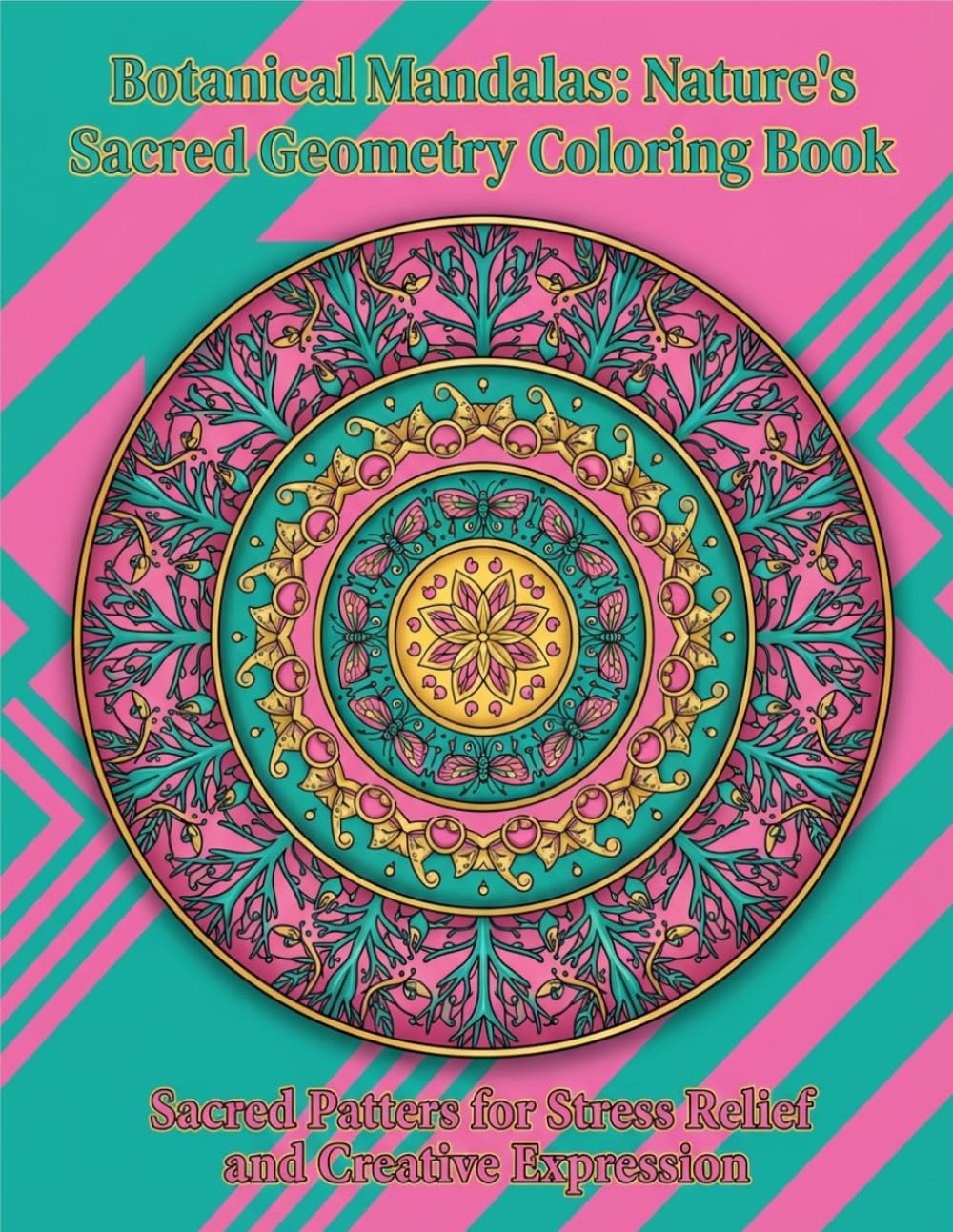 Botanical Mandalas: Nature's Sacred Geometry