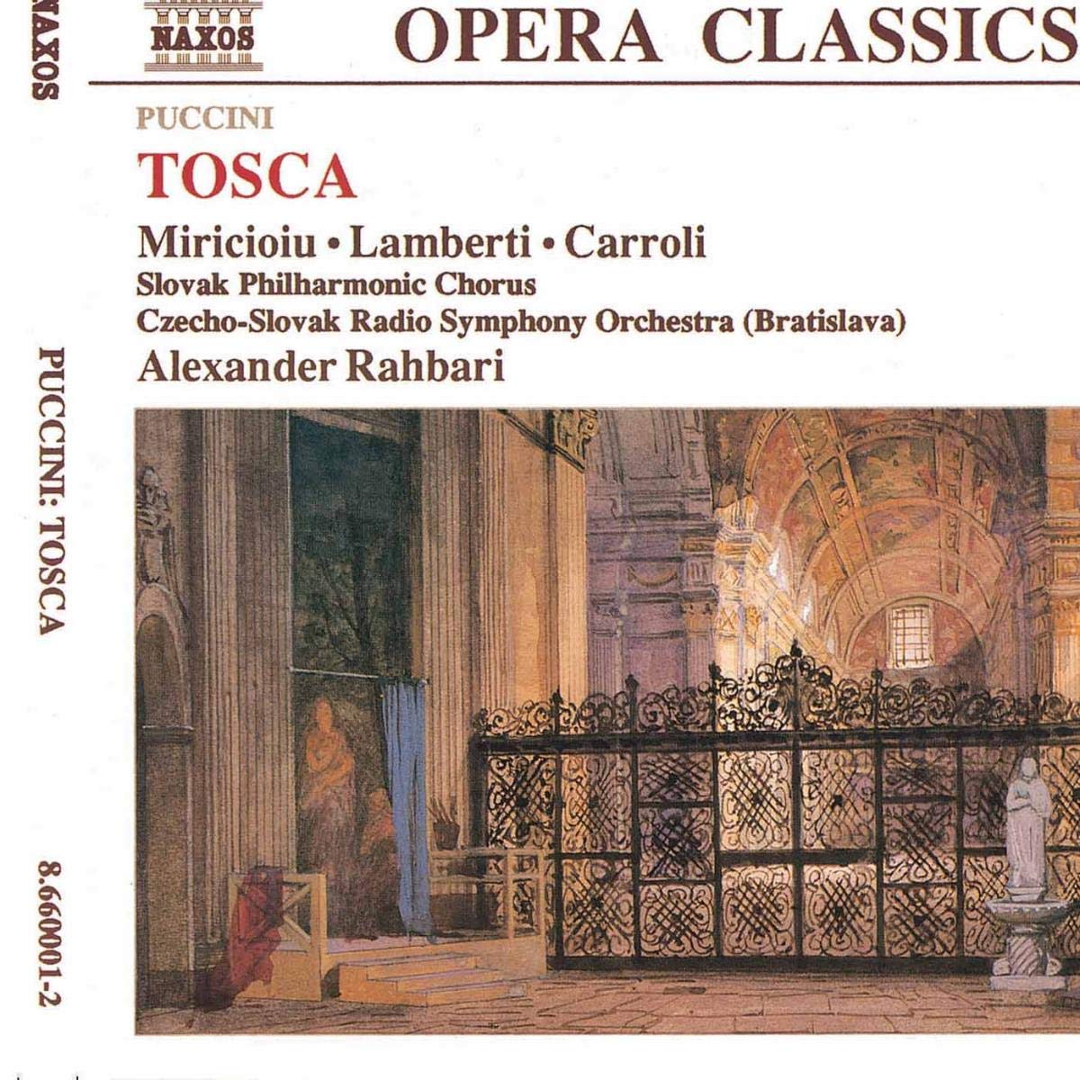 Puccini TOSCA | 2 CD Box (1990) NAXOS Miricioiu Lamberti Carroli OPERA CLASSICS